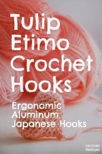 Tulip Etimo Crochet Hooks Complete Buying Guide & Reviews [2025]