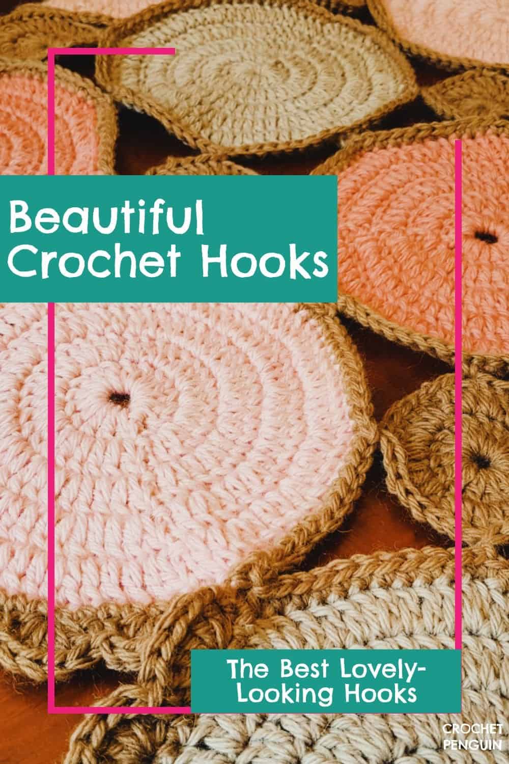 Beautiful Crochet Hooks Best From Around The World in 2022